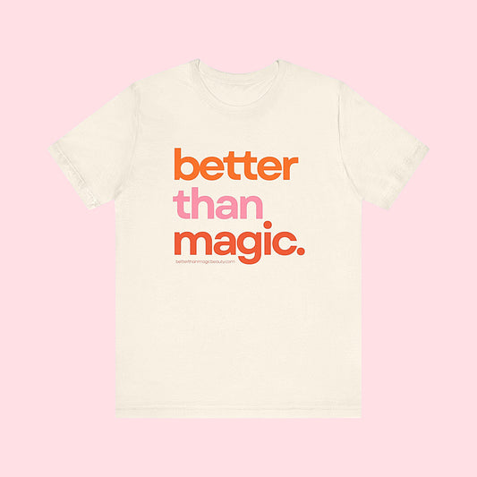 Better Than Magic T-Shirt Natural