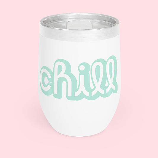 Chill Wine Tumbler