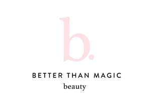 Better Than Magic Beauty