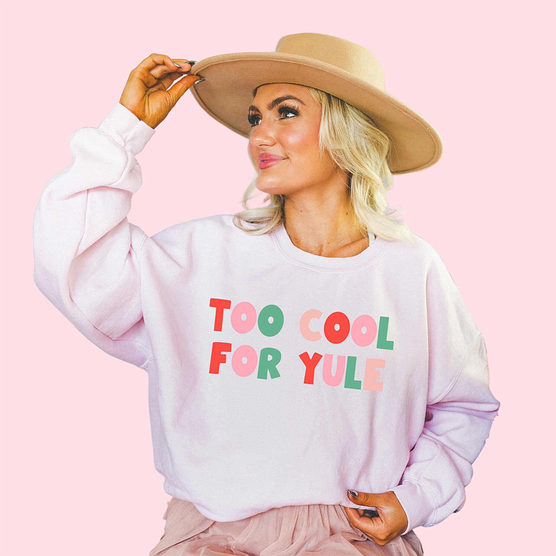 Too Cool For Yule Holiday Sweatshirt